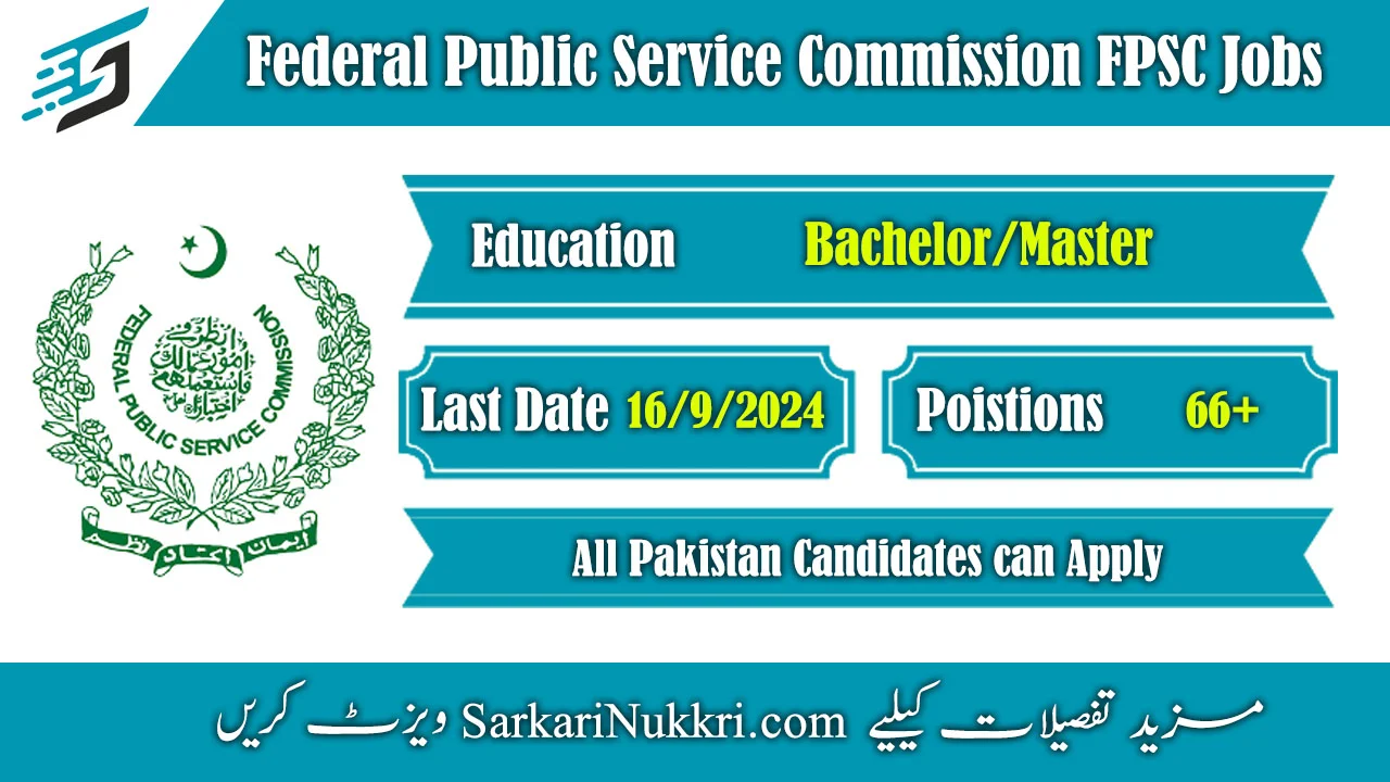 Federal Public Service Commission FPSC Jobs 2024