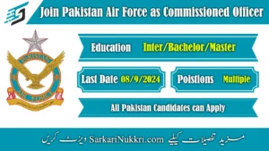 Join Pakistan Air Force as Commissioned Officer