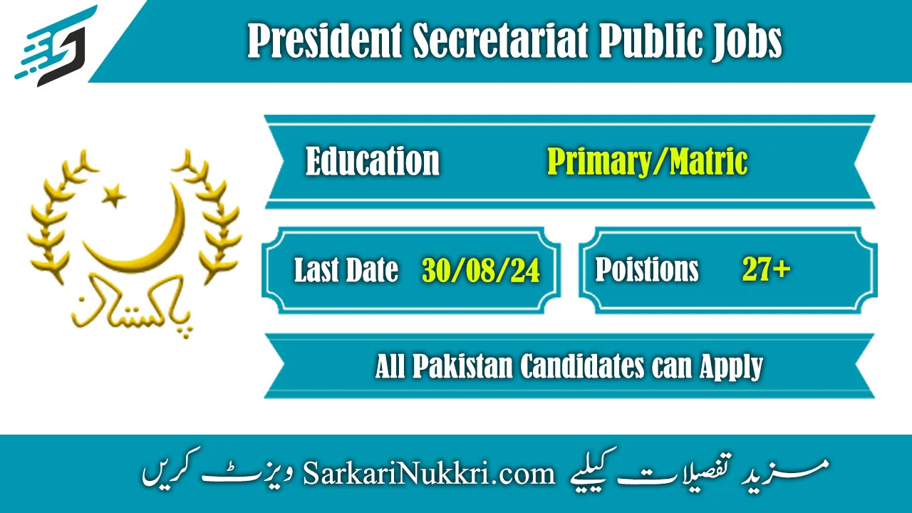 President Secretariat Public Jobs