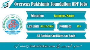 Overseas Pakistanis Foundation OPF Jobs